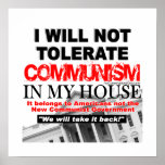 I Will Not Tolerate Communism in My House Print
