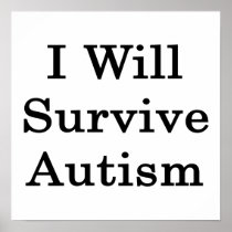 I Will Survive Autism Poster