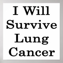 I Will Survive Lung Cancer Print