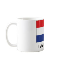 I wish I was Dutch! mugs by dutchpride I wish I was Dutch! mugs