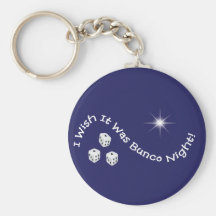 i wish it was bunco night key chain
