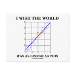 I Wish The World Was As Linear As This (Stats) Postcard