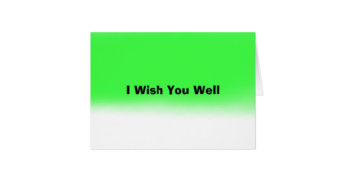 I Wish You Well Greeting Card  Zazzle