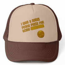 I Won A Nobel Peace Prize For Being Awesome hats