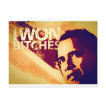 I_Won_Bitches___Obama postcards by HotTopicsTshirts I_Won_Bitches___Obama postcards