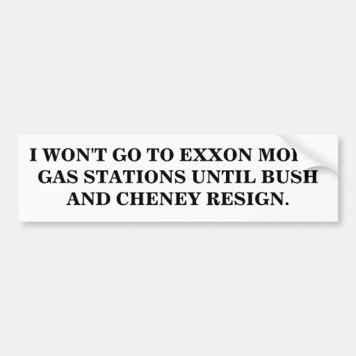 I WON'T GO TO EXXON MOBIL GAS STATIONS STICKER BUMPER STICKER