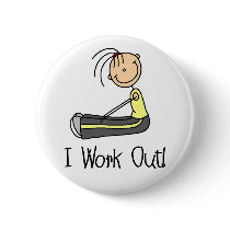 I Work Out Button