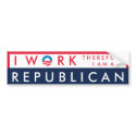 I Work therefore.. bumper stickers