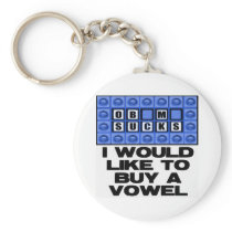 I would like to buy a vowel - Obama Sucks Key Chains
