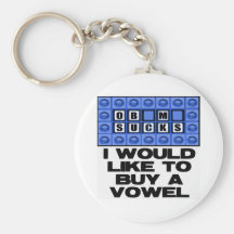 I would like to buy a vowel - Obama Sucks Key Chains
