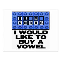I would like to buy a vowel - Obama Sucks Post Cards