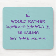 I WOULD RATHER BE SAILING, MOUSE MATS