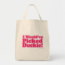 I would've picked Duckie! Canvas Bag