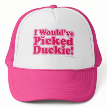 I would've picked Duckie! hats