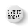 "I Write Books" Button