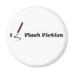 I Write Flash Fiction Refrigerator Magnets