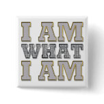 iam what i am pins
