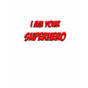 IAMSUPERHERO t-shirts by DCUOUNLIMITED IAMSUPERHERO t-shirts