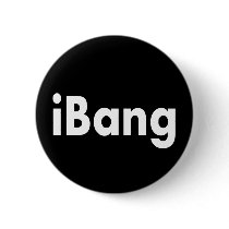 iBang Pinback Button