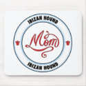IBIZAN HOUND mom mousepad