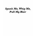 iBODY Spank Me Fitted T-Shirt