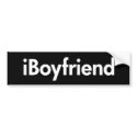 iBoyfriend bumper stickers by bumper2bumper iBoyfriend bumper stickers