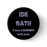 Ice Bath buttons