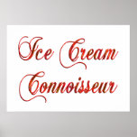 Ice Cream Connoisseur Poster