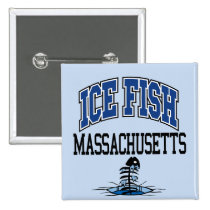 Ice Fish Massachusetts buttons