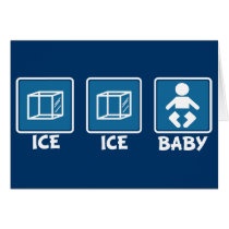 Ice Ice Baby Greeting Cards
