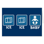 Ice Ice Baby cards