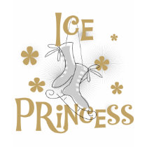 Ice Princess Tshirts and Gifts