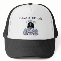 IceDude, ENEMY OF THE HATE