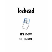Icehead it's now or never teens t shirt by mjj442 Icehead it's now or never teens t shirt