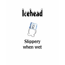 Icehead slippery when wet shirt by mjj442 Icehead slippery when wet shirt