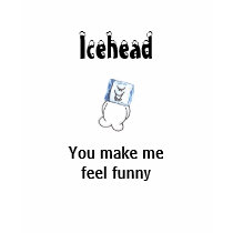 Icehead You make me feel funny teens t shirt by mjj442 Icehead You make me feel funny teens t shirt