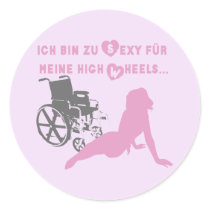 Ich bin zu sexy für meine high wheels... stickers