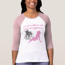 Ich bin zu sexy für meine high wheels... t-shirts