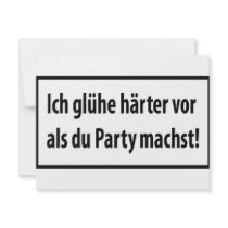 Ich gluehe haerter vor als du party machst T-shirt Announcements