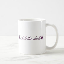 ich liebe dich coffee mugs