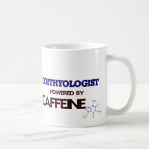 Ichthyologist Powered by caffeine Mug