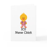 ICU Nurse Chick Greeting Card