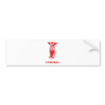 I'd Hit That. Bumper Sticker