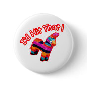 ID HIT THAT funny Pinata