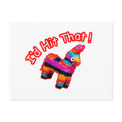 ID HIT THAT funny Pinata Post Card