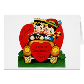 I'd Like To "Runabout" With You Valentine Greeting Card