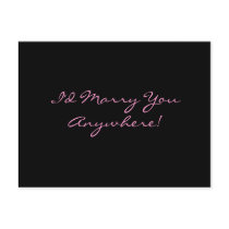 I'd Marry You Anywhere! Postcard by TrueLoveWaits I'd Marry You Anywhere! Postcard