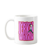 Id Rather B JERKIN Mug