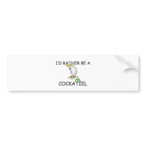 I'd Rather Be A Cockatiel bumper stickers by AnimalShirts I'd Rather Be A Cockatiel bumper stickers