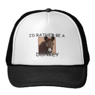 I'd Rather Be A Donkey Hats